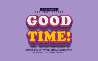 3d editable good time text effect style template psd