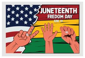Juneteenth Independence Day Celebration with Flags and three Raised Hands. vector