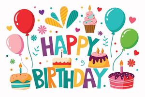 happy birthday with colorful balloons and cakes vector