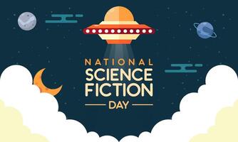 National Science Fiction Day. Space, Fantasy, Sci-Fi Design Concept for Poster and Background vector