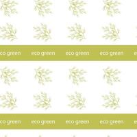 Eco green seamless pattern with abstract leafy branches on white background. vector