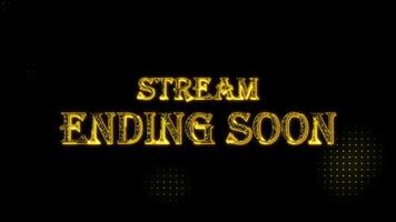 Stream Ending Soon golden text with particles luxury animation, gold text animation with halftone backgound video