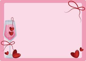 valentines day pink frame template with triangle wine glass with pink drink and red hearts and bows on the sides of the poster, for different posters, banners or notebooks vector