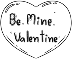 Heart Outline with 'Be Mine Valentine' Text Design png
