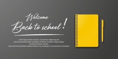 Holiday for students. Back to school banner with notebook and pen on a black background. Education poster with space for text and handwritten back to school text vector