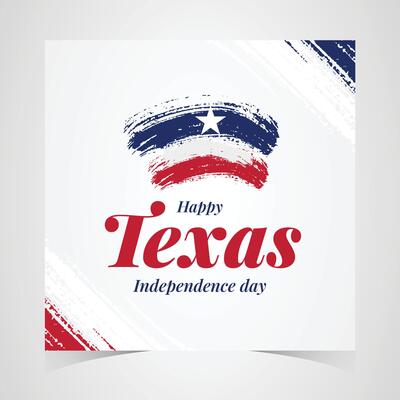 Texas Independence Day design with red, white, and blue brush strokes, stars, and bold text for patriotic celebration