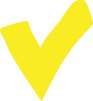Simple, hand drawn check mark in vibrant yellow color symbolizing agreement, acceptance, and successful completion on a clean white background vector
