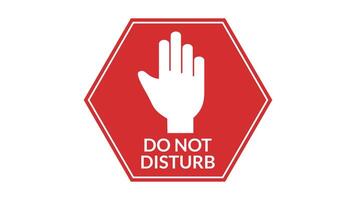 Animation of Do not disturb sign or hand sign no entry. Do not disturb sign or or hand palm sign do not enter video