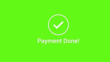 Payment Done Icon Animation, Green Background with Check Mark and the Words Payment Done video