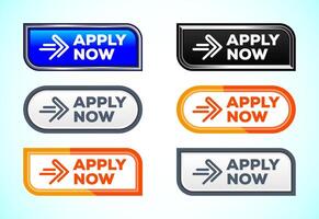 Apply now web button set of different shapes and colors. vector