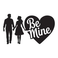 Silhouette of a loving couple with Be Mine heart for Valentines Day. vector