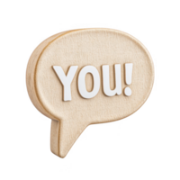 A wooden speech bubble with the word 'YOU' emphasizing personal connection. png