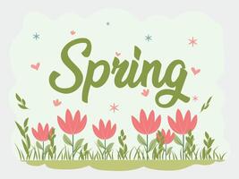 A cheerful illustration featuring the word Spring in elegant script, surrounded by blooming tulips, lush greenery, and whimsical hearts and snowflakes. vector