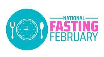 National Fasting February background banner or poster design template. observed every year in February. Holiday concept. Use to any Template, card, poster, placard, template. vector