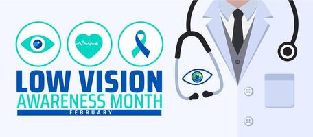 Low Vision Awareness Month background banner or poster design template. observed every year in February. Holiday concept. Use to any Template, card, poster, placard, template. vector
