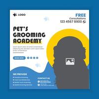Pet grooming training academy social media post design or pet business web square post banner template vector