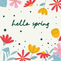 Welcome spring greeting card illustration with colorful flower vector
