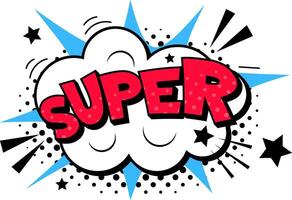Super comic pop art expression exploding from a cloud with stars and halftone dots conveying strength and power, ideal for superhero themed projects vector