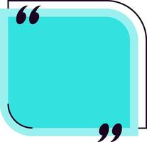 Turquoise quote frame with rounded corners and quotation marks is waiting for filling with motivational, inspirational, educational or advertising text vector