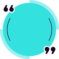 Turquoise round quote box with quotation marks inviting to write inspiring and motivational text, ideal for social media posts, websites, and marketing materials vector