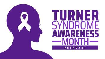 Turner Syndrome Awareness Month background banner or poster design template. observed every year in February. Holiday concept. Use to any Template, card, poster, placard, template. vector