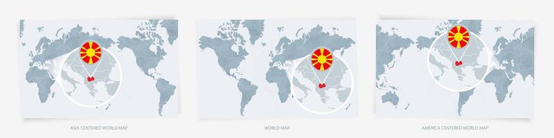 Three versions of the World Map with the enlarged map of Macedonia with flag. vector