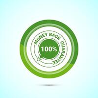 Money back guarantee icon design illustration. Money back guarantee badge and label. Green color button design vector