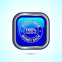 Money back guarantee icon design illustration. Money back guarantee badge and label. Blue color square button design vector