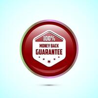 Money back guarantee icon design illustration. Money back guarantee badge and label. Red color round button design vector