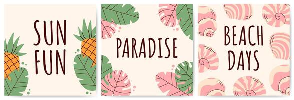 A set of summer vacation poster templates featuring a pineapple, palm leaves, and seashells. Includes inscriptions such as Sun fun, Paradise, and Beach days. vector
