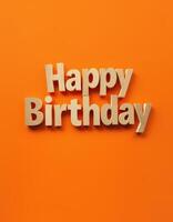 Bright and cheerful birthday greeting displayed on a vibrant orange background celebrating a special occasion with joy and festivity photo