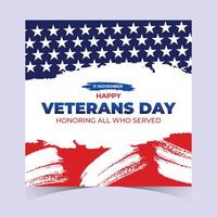 Bold square Veterans Day banner with American flag design, red accents, and elegant text celebrating veterans and their dedication vector