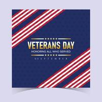 Stylish square Veterans Day banner with blue background, red and white diagonal stripes, and bold typography honoring veterans service vector