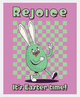 Trendy Groovy retro 70s easter posters with Gloved egg in bunny ears and inscription rejoice it's easter time. Quirky old vintage cartoon characters and elements. vector