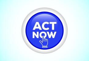 Act now button. Suitable for mobile app, and website vector