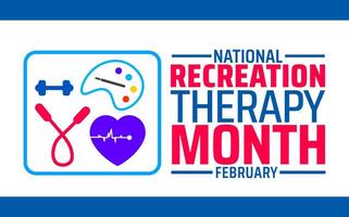 Recreation Therapy Month background banner or poster design template. observed every year in February. vector