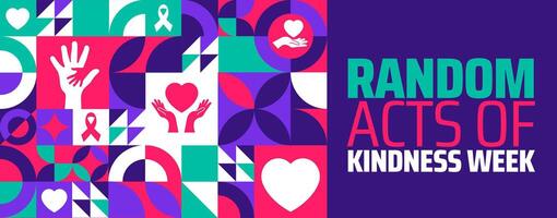 National random acts of kindness week geometric shape pattern background banner or poster design template. observed every year in February. Holiday concept. Use to any Template, card, poster, placard. vector
