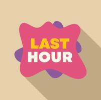 Last hour offer with abstract blob showing urgency and deadline vector