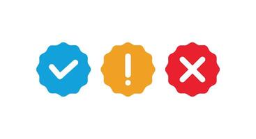 Blue check mark, exclamation point, x mark sign design template vector