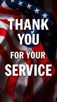 Thank you message honoring military service against a backdrop of the American flag photo