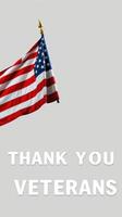 Flag waves honorably with a heartfelt message to veterans in a simple, striking composition photo