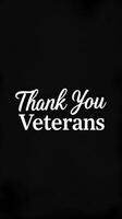 Thank you veterans for your service and sacrifice in protecting our freedom and way of life during challenging times photo