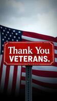 Thank you Veterans sign in front of American flag on a cloudy day photo