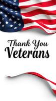 Flag background with heartfelt message honoring veterans in a patriotic setting photo