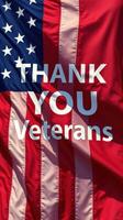 Thank you Veterans flag display conveying gratitude and respect during a national holiday photo