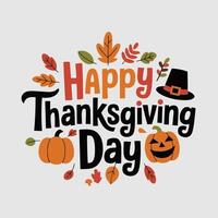 happy thanksgiving day illustration with typography and objects vector