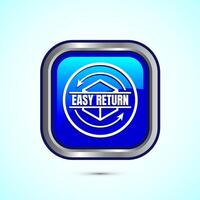 Easy return icon design illustration, Easy return label for product packaging. Blue color square button design vector