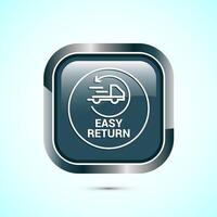 Easy return icon design illustration, Easy return label for product packaging. Gray color square button design vector
