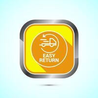 Easy return icon design illustration, Easy return label for product packaging. Yellow shadow button design vector