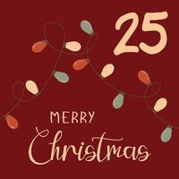 Advent-A Christmas calendar, a garland with lights and the inscription Merry Christmas. A greeting card for printing. Illustration. vector